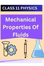 Mechanical Properties Of Fluids CLASS 11 PHYSICS WORKSHEET: A Great Study